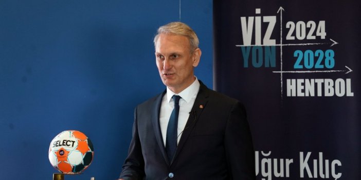 Uğur Kılıç: “Hentbolu tekrar Türk toplumuyla buluşturacağız”