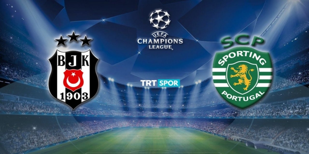 Beşiktaş - Sporting Lizbon maçının muhtemel 11'leri