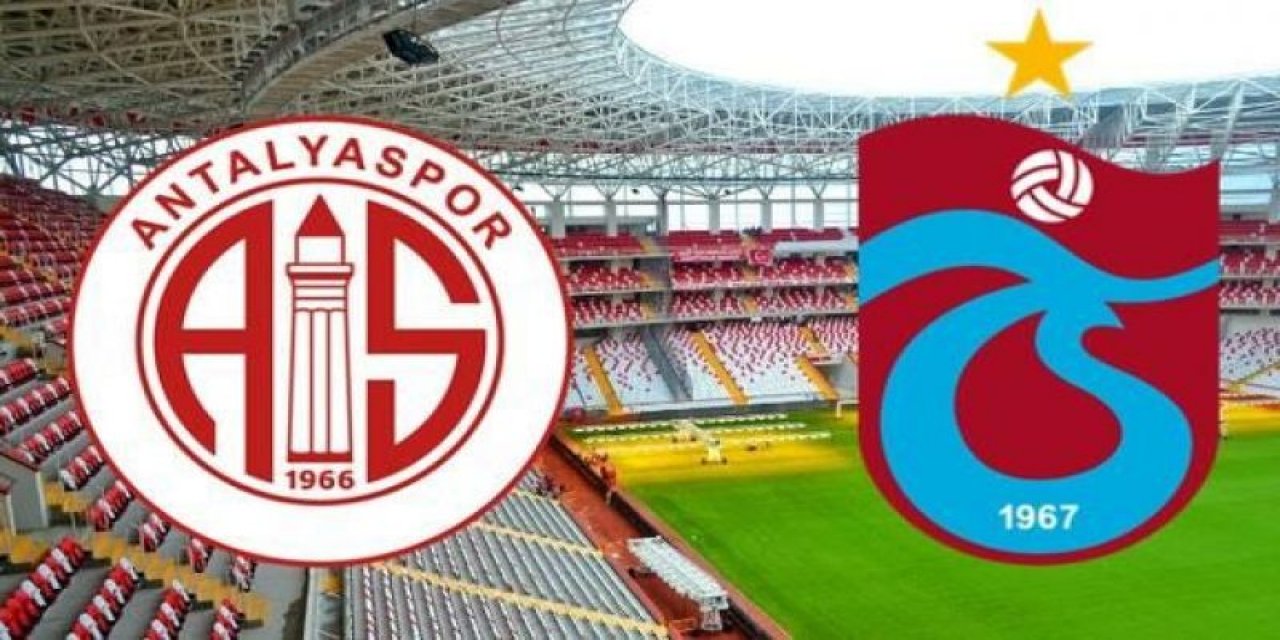 Antalyaspor-Trabzonspor maçının muhtemel 11'leri