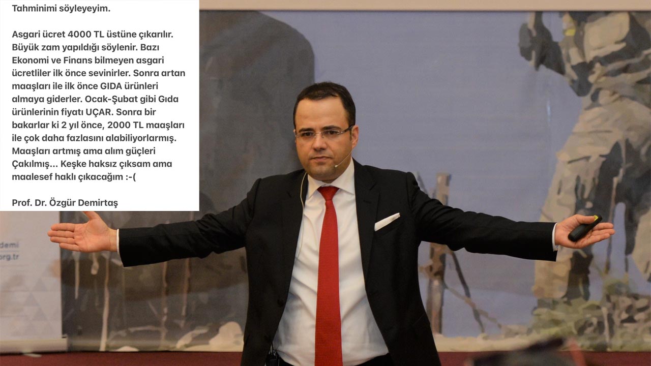 Ekonomist Özgür Demirtaş, Asgari Ücretin 4.000 TL Olması Durumunda Neler Olacağını Açıkladı