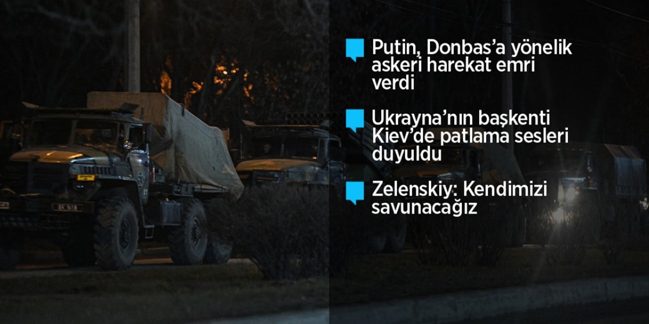 Rusya'nın Ukrayna İşgali Başladı