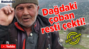 Pahalılıktan yakınan dağdaki çoban resti çekti!