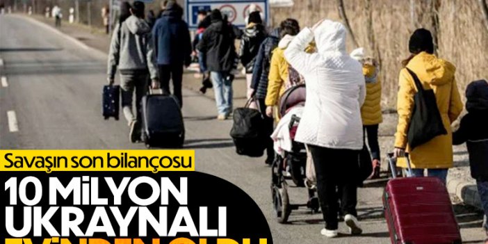 BM: Ukrayna'da 10 milyon kişi yerinden edildi
