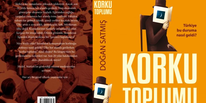 Gazeteci-yazar Doğan Satmış’tan yeni kitap: Korku Toplumu