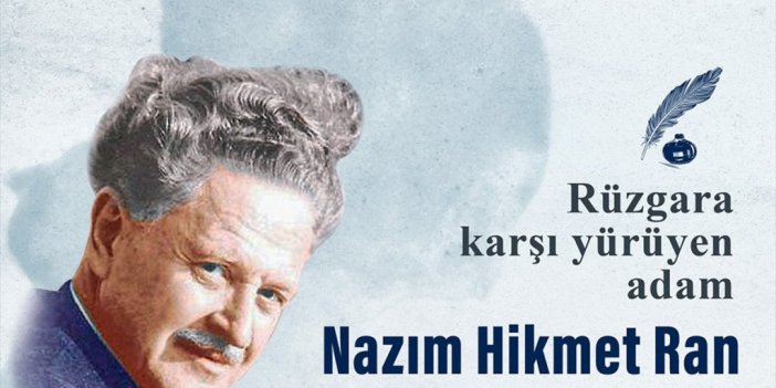 Mavi Gözlü Dev Nazım Hikmet Vefatının 59. Yılında Yad Ediliyor