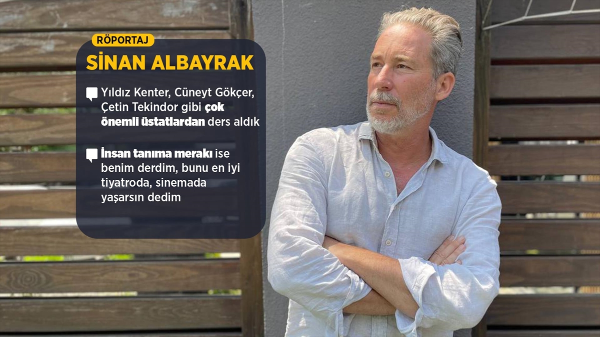 Sinan Albayrak Tiyatrodan Dizilere Uzanan Oyunculuk Serüvenini Anlattı
