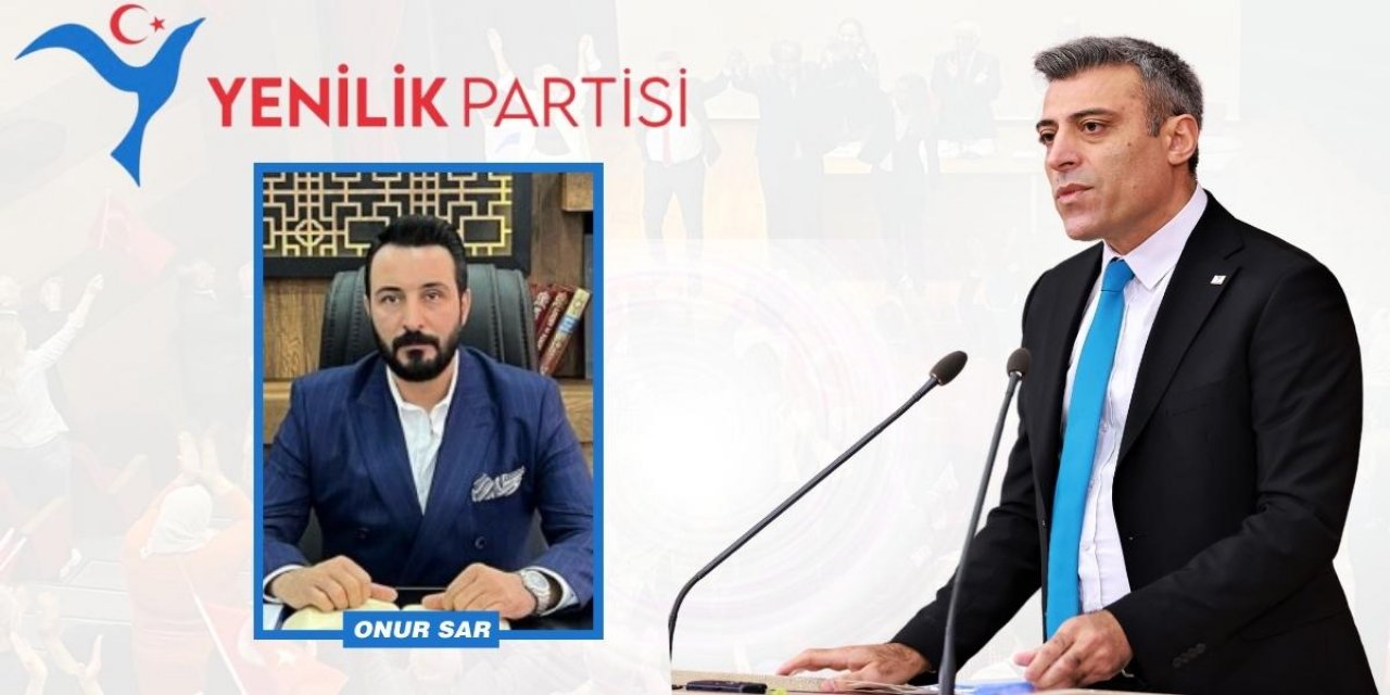 Yenilik Partisi’nde flaş atama