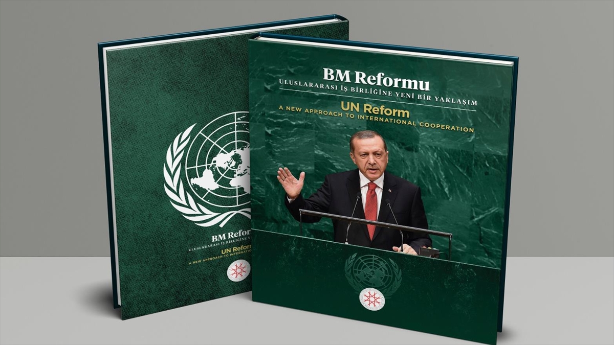 Türkiye'nin Birleşmiş Milletler Reformuna Yönelik Tezleri Kitaplaştırıldı
