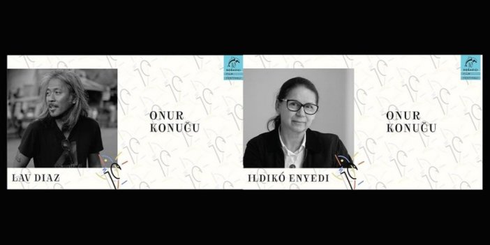 10. Boğaziçi Film Festivali'nin Onur Ödülleri Açıklandı