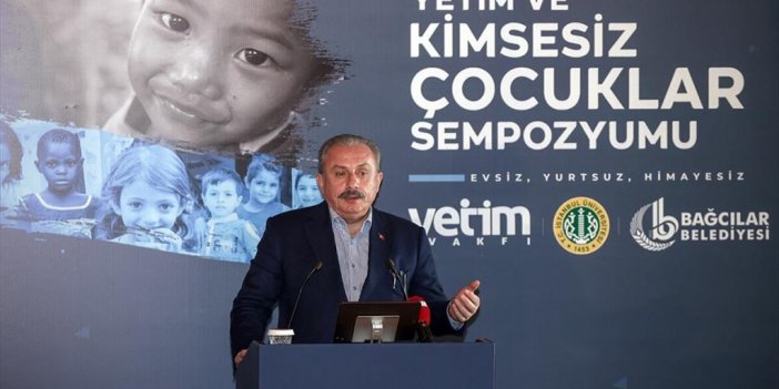 Şentop: Yetim Ve Kimsesiz Çocukların Sosyal Devlet Anlayışıyla Ebeveyn Sorumluluğunun Üstlenilmesi Mühimdir