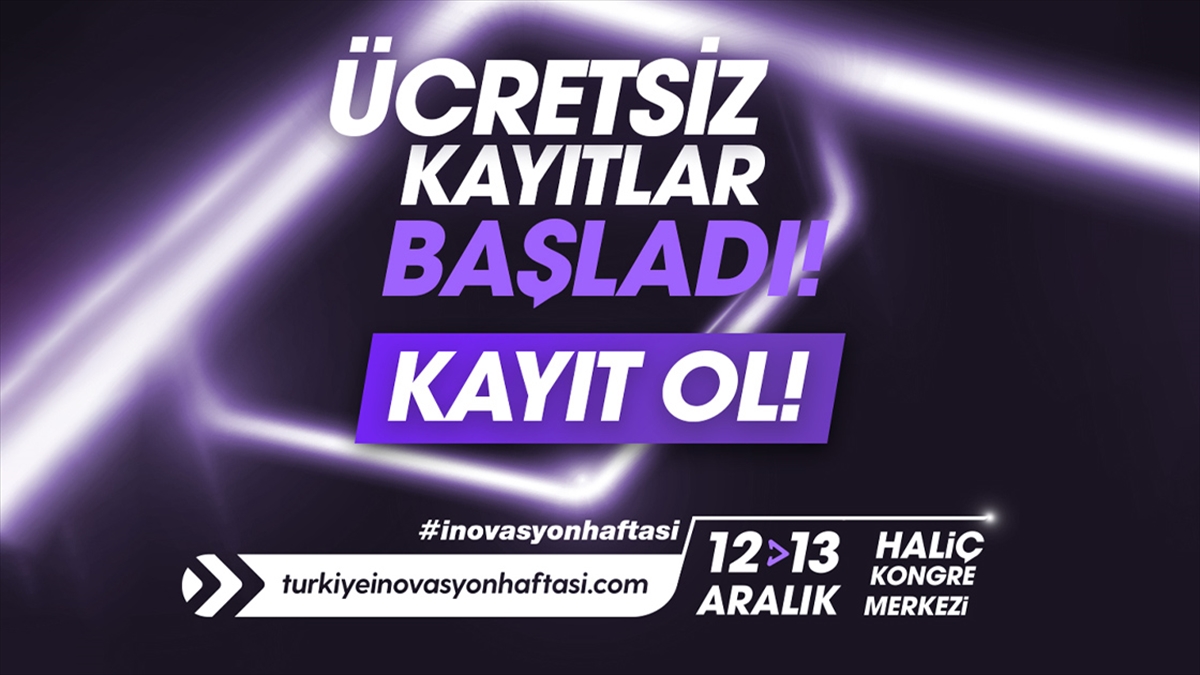 Türkiye İnovasyon Haftası İçin Kayıtlar Devam Ediyor