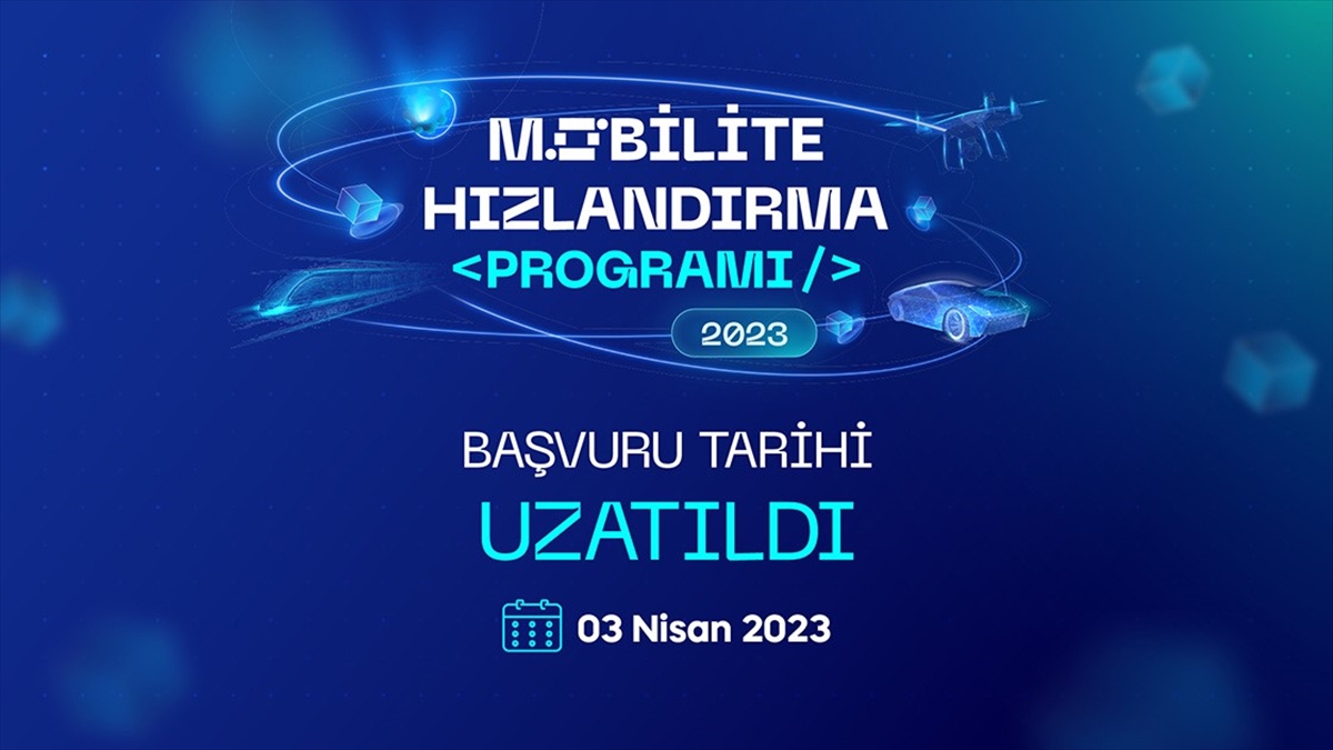 Bilişim Vadisi Mobilite Hızlandırma Programı'na Başvuru Süresi Uzatıldı