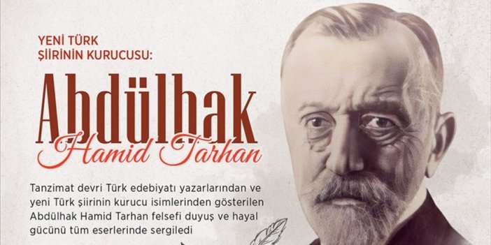 Yeni Türk Şiirinin Kurucusu: Abdülhak Hamid Tarhan