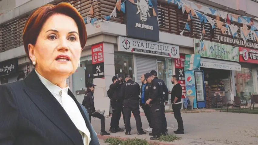 Akşener'den AK Parti ilçe binasına yapılan saldırıya tepki