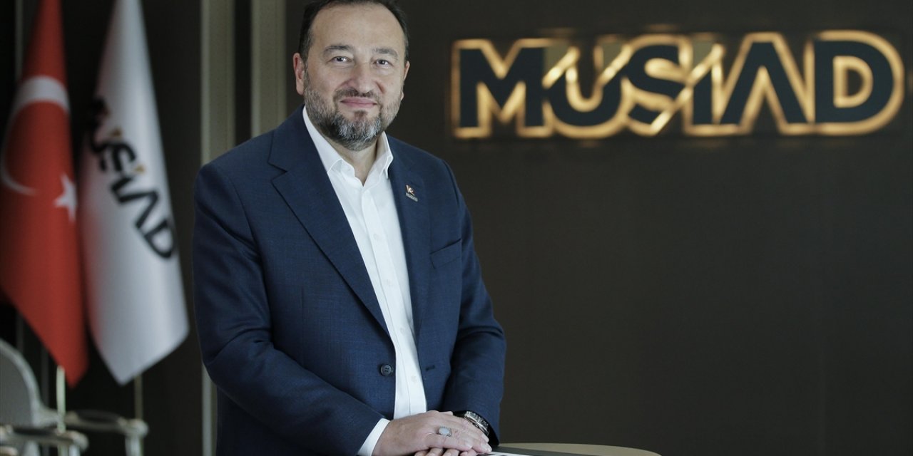Müsiad: Yeni Ekonomi Yönetimine Güven Ve Desteğimizi Yineliyoruz