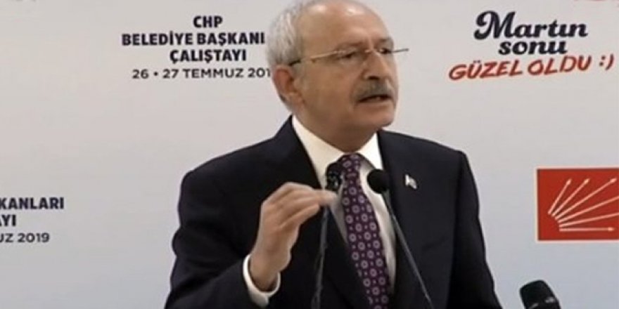 Kılıçdaroğlu'ndan Belediye Başkanlarına 7 İlke