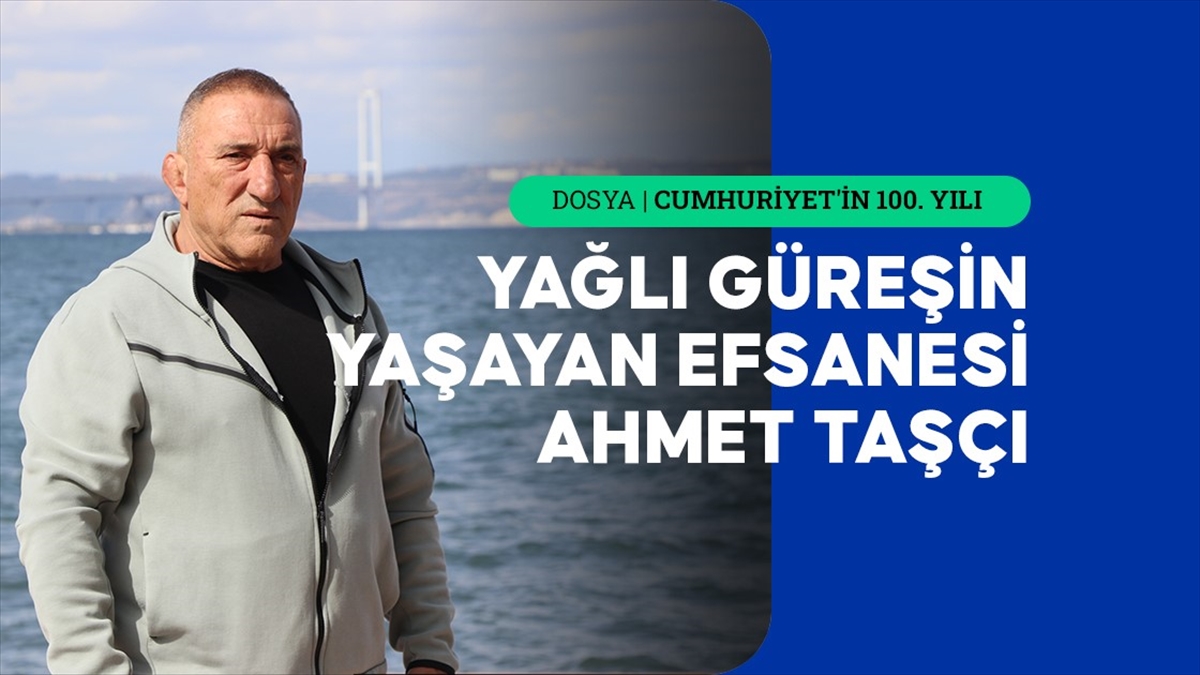 Yağlı Güreşin Yaşayan Efsanesi Ahmet Taşçı