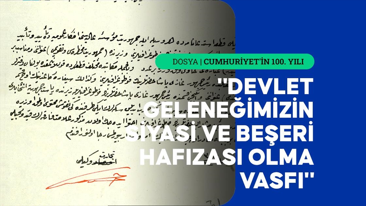 Cumhuriyet Tarihine Işık Tutan Belgeler Devlet Arşivleri'nde