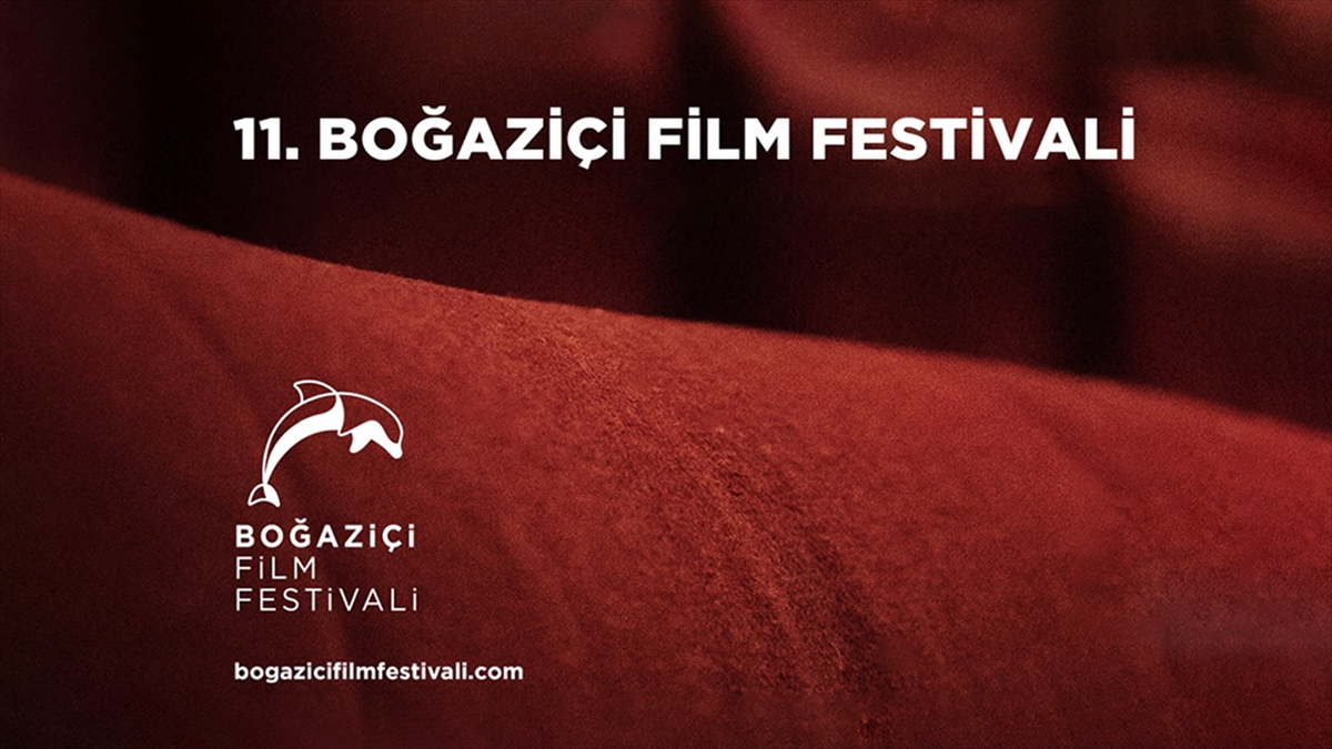 11. Boğaziçi Film Festivali'nde Uluslararası Yarışma Filmleri Belli Oldu