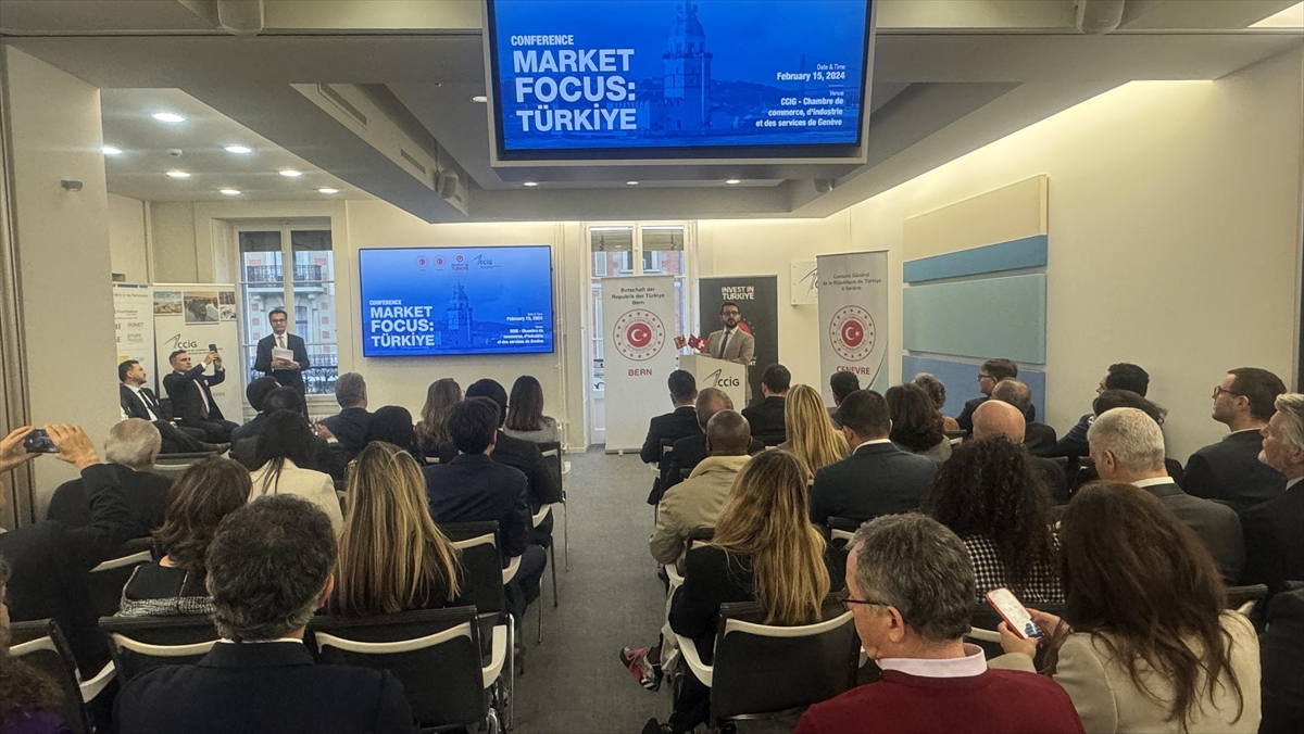 Türkiye'deki Yatırım Fırsatları Cenevre'deki "market Focus: Türkiye" Etkinliğinde Ele Alındı