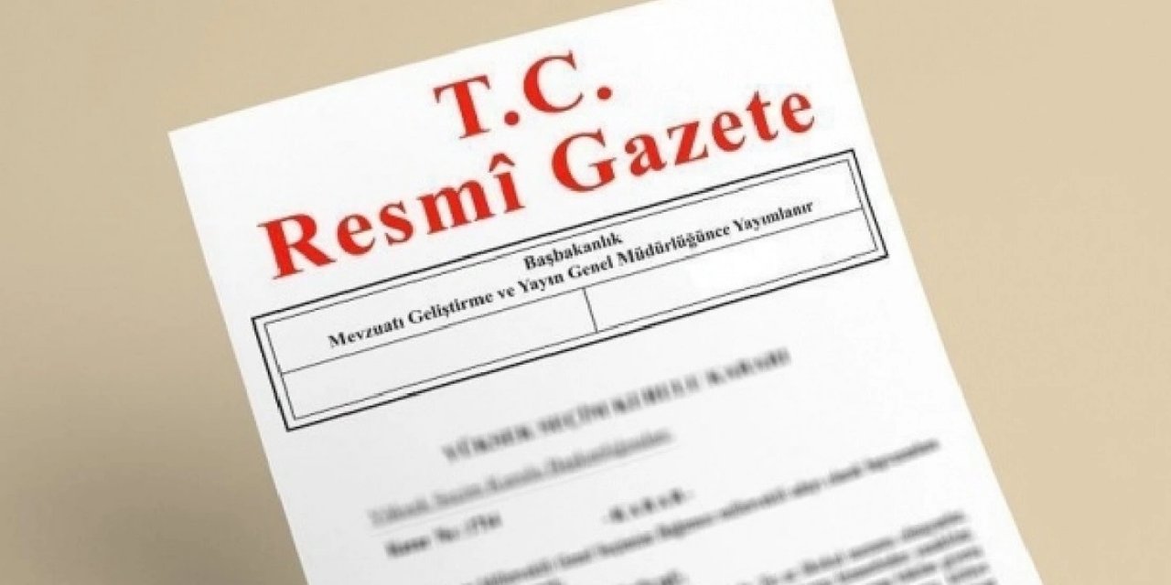 21 Şubat 2024 tarihli Resmi Gazete yayımlandı!