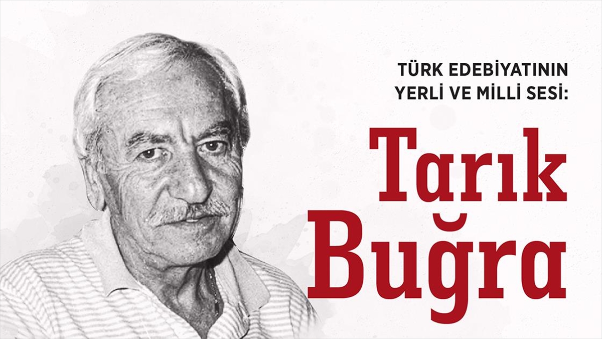 Türk Edebiyatının Milli Kalemi: Tarık Buğra