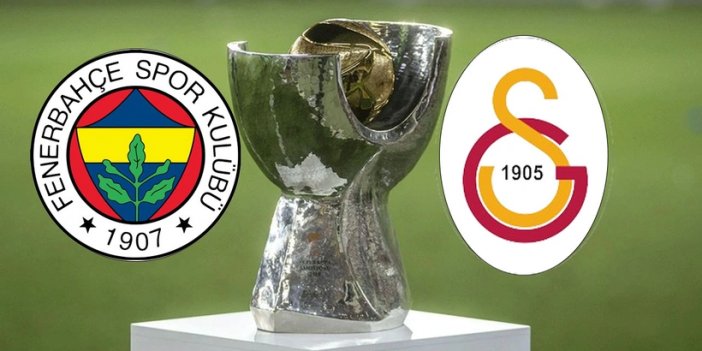 Galatasaray-Fenerbahçe'den Süper Kupa kararı