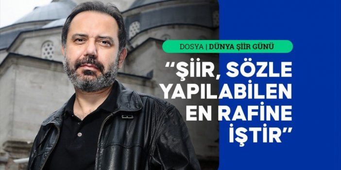 Şair Ahmet Murat: Şiir, Kestirmeden, İnsanlık Durumunu Aydınlatır