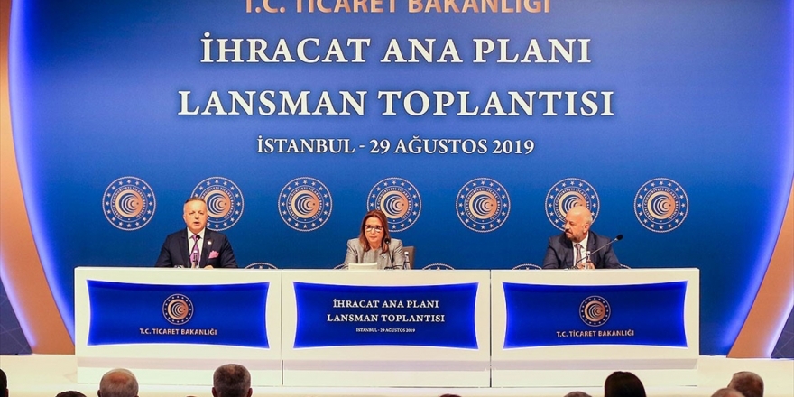 Ticaret Bakanı Pekcan: İhracat Ana Planı'nda 17 Hedef Ülke Ve 5 Hedef Sektör Belirledik