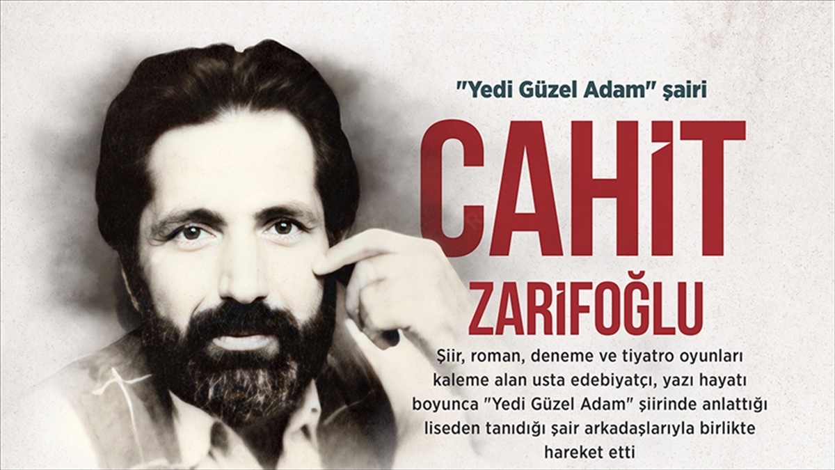 Yedi Güzel Adam'ın Zarif Şairi: Cahit Zarifoğlu