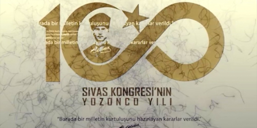 Sivas Kongresi'nin 100. Yılına Özel Marş