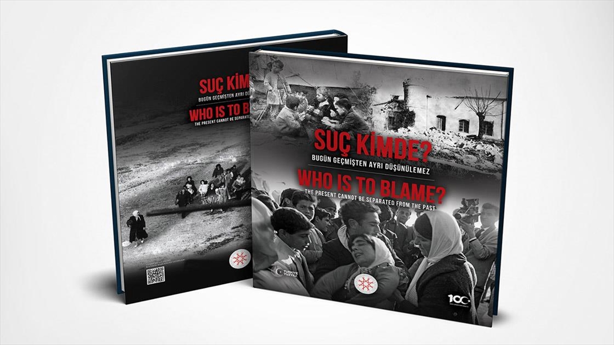 İletişim Başkanlığının "suç Kimde? Bugün Geçmişten Ayrı Düşünülemez" Kitabı Yayımlandı