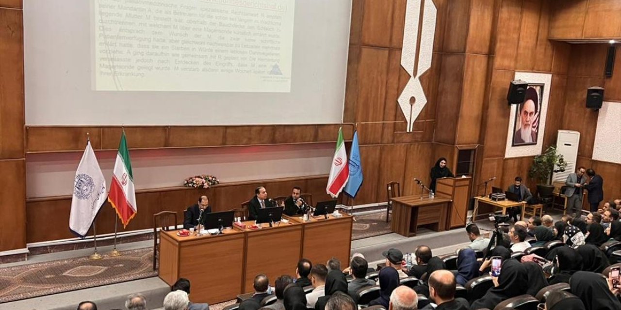 İran'ın Tebriz Kentinde Türkiye ve Almanya'dan Uzmanların Katılımıyla Tıbbi Ceza Hukuku Sempozyumu Düzenlendi