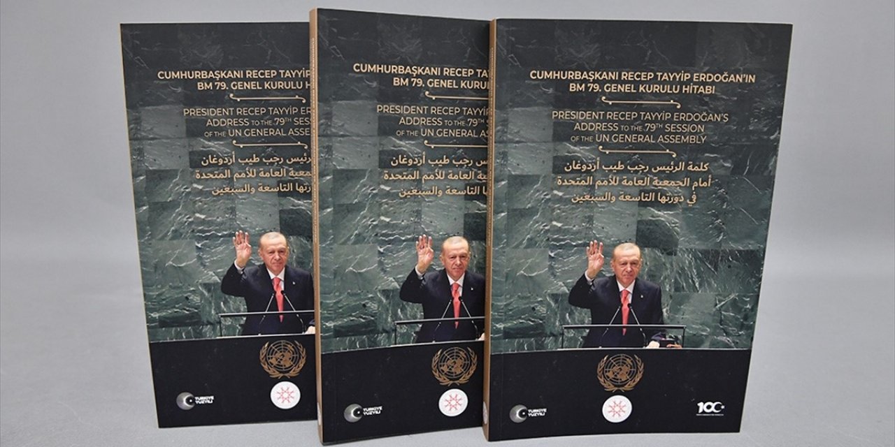 Cumhurbaşkanı Erdoğan'ın BM 79. Genel Kurulu'ndaki Hitabı Kitaplaştırıldı