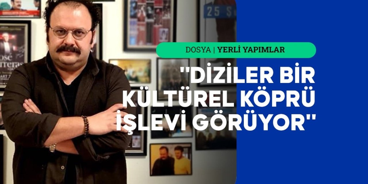 Türk Dizileri Türkiye'nin Kültürel Zenginliklerini Tanıtarak, İmajını Güçlendiriyor