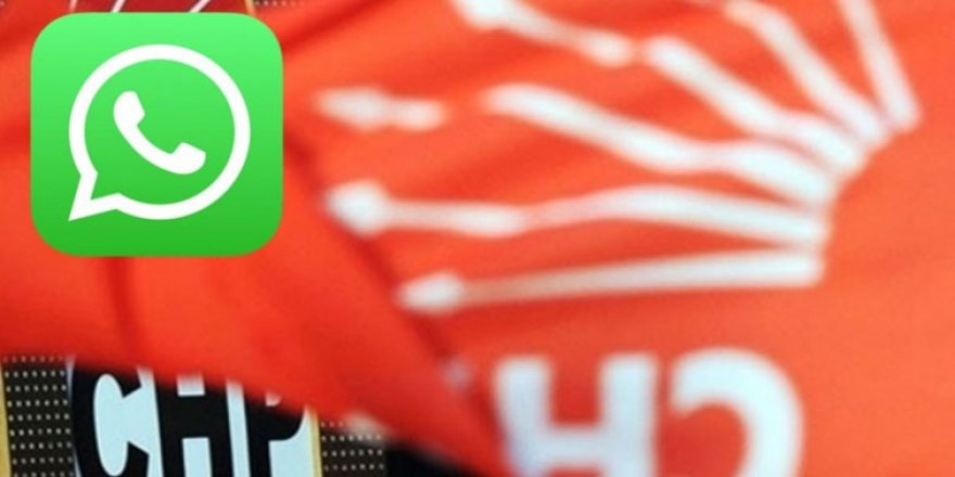 CHP'li Belediye Başkanları Whatsapp Grubu Kurdu