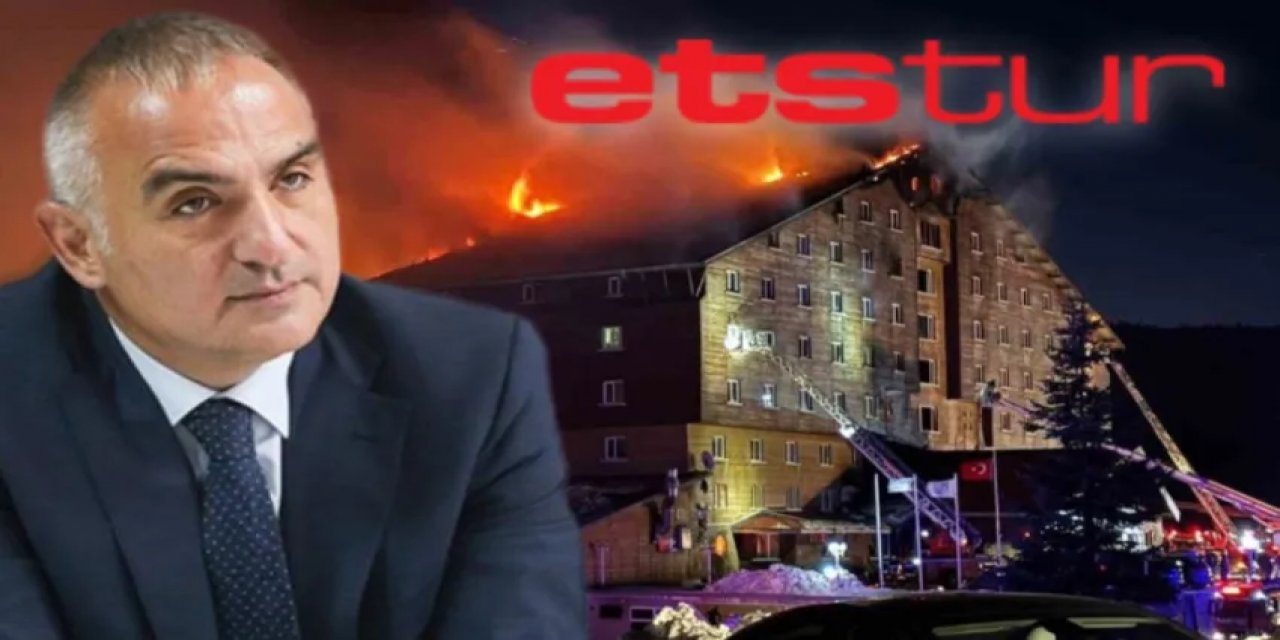 Turizm Bakanı’nın Şirketine Dair Çarpıcı Detay! ‘Otel Yanmış, Çocuklar Ölmüş… Hâlâ…’