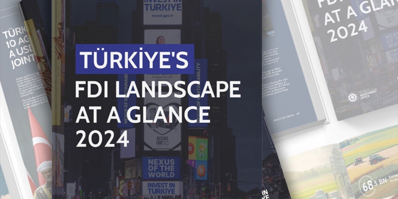 Cumhurbaşkanlığı Yatırım Ofisi Uluslararası Yatırımlar Yıllığını Yayımladı