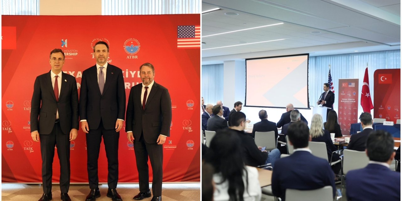 Teksas-Türkiye İş Forumu Gerçekleştirildi
