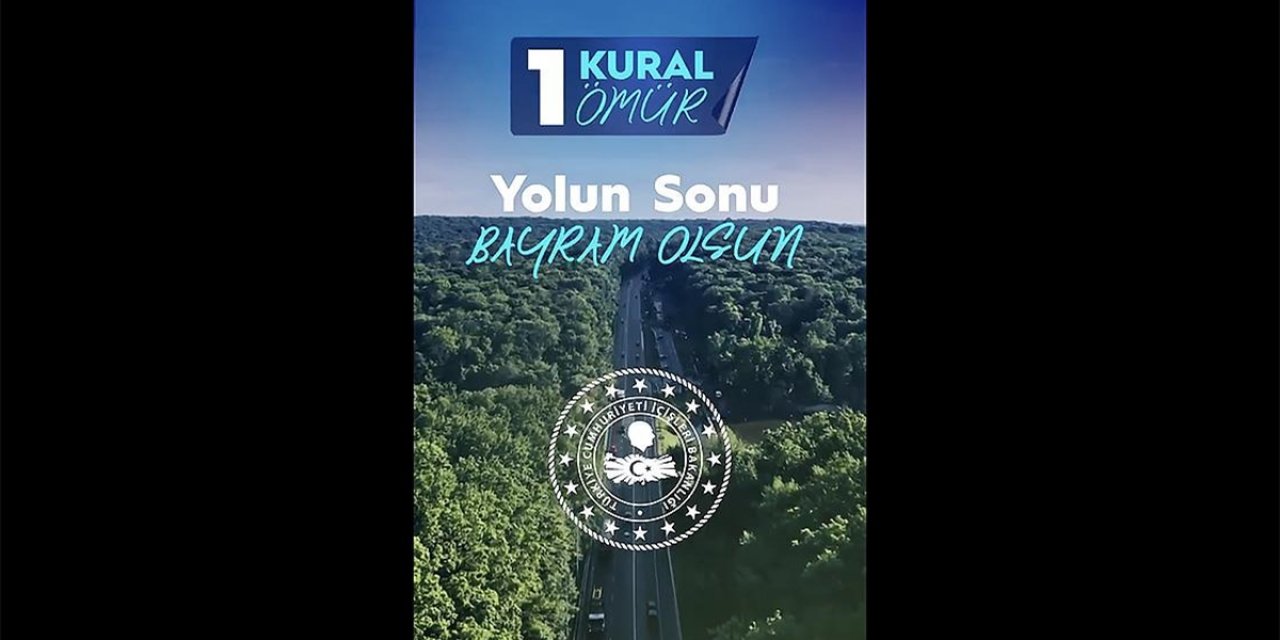 Bakan Yerlikaya'dan "Bir Kural, Bir Ömür" Paylaşımı