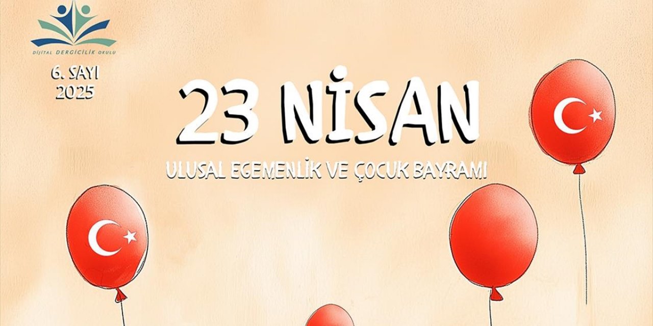 Dijital Dergicilik Okulu'nun Geleneksel 23 Nisan Dergisi Okurlarla Buluştu