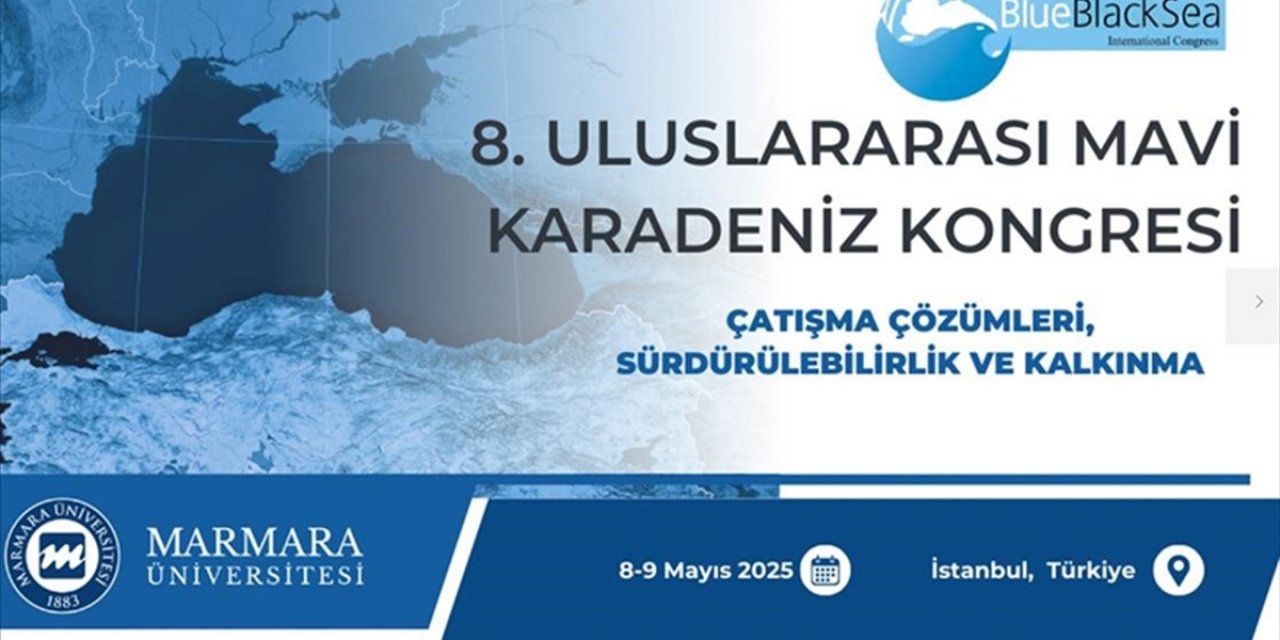 8. Uluslararası Mavi Karadeniz Kongresi Başladı
