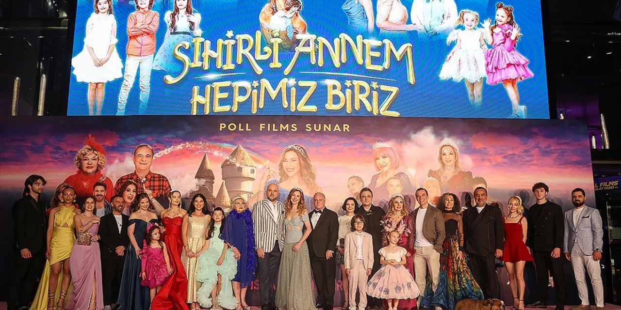 "Sihirli Annem: Hepimiz Biriz" Filminin Galası Yapıldı