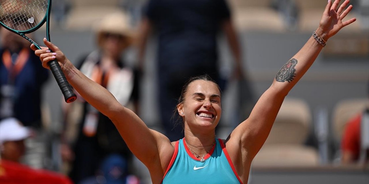 Fransa Açık'ta Aryna Sabalenka Yarı Finale Yükseldi