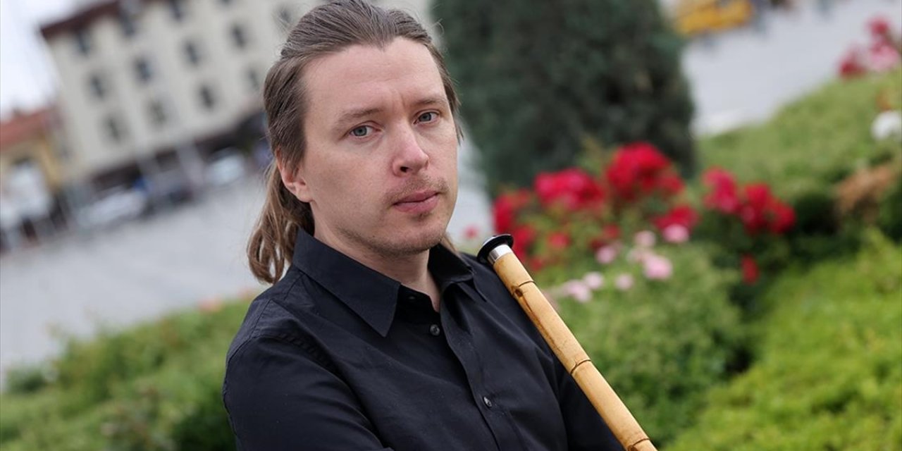 Rus Müzisyenin Hayatına Etkilendiği "Ney Sesi" Yön Verdi