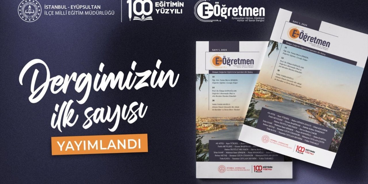 "E-öğretmen" Dergisi Yayın Hayatına Başladı
