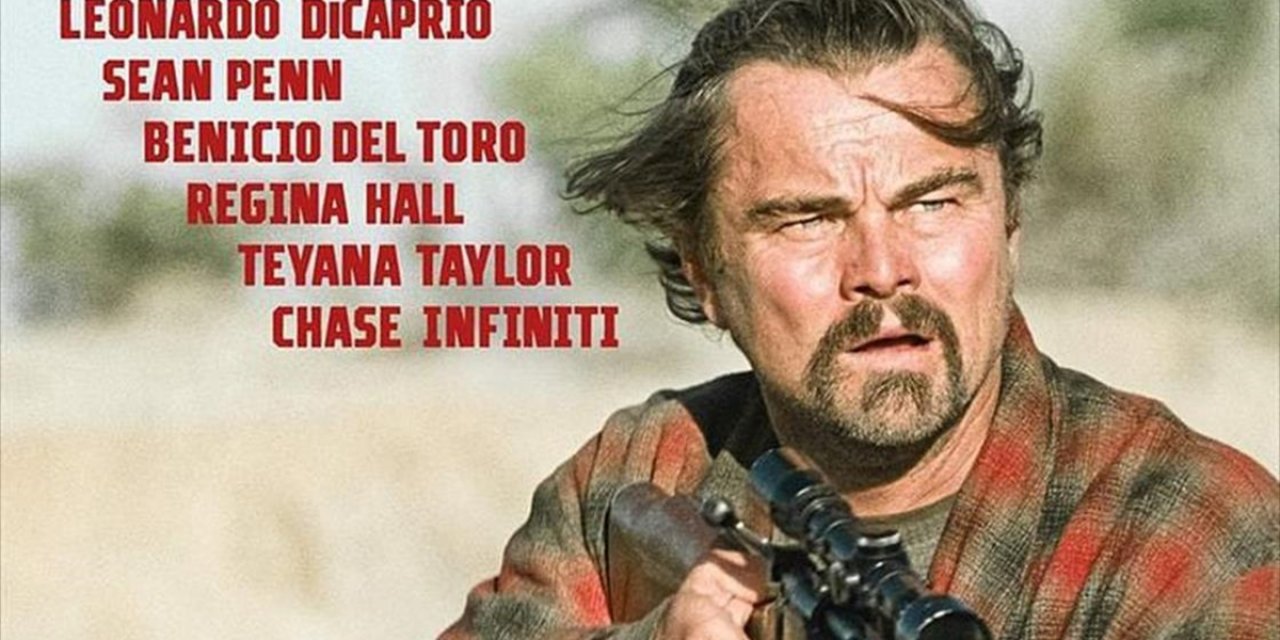 Paul Thomas Anderson'ın Yönettiği "Savaş Üstüne Savaş" Vizyona Giriyor