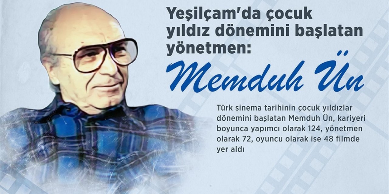 Türk Sinemasında Çocuk Yıldızlar Dönemini Başlatan Yönetmen: Memduh Ün