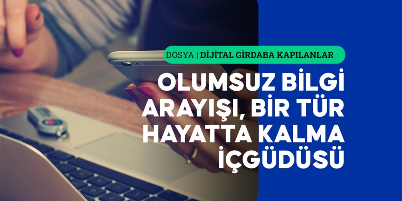Dijital Mecralarda Olumsuz Haber Okuma Alışkanlığı Dürtü Haline Gelerek Bağımlılığa Dönüşüyor