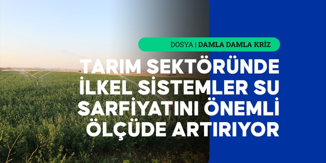 İçme Suyu Ve Tarımda Tasarruf Önlemleri Kuraklık Riskine Karşı Güçleniyor